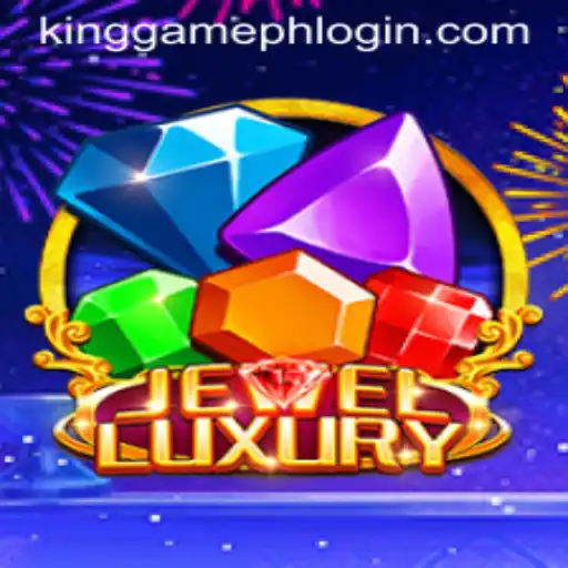 Exploring JewelLuxury: Your Guide to KINGGAMEPH LOGIN and Gameplay